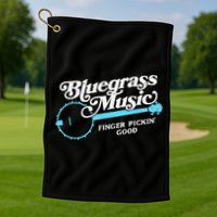Bluegrass Music Finger Pickin Good Banjo Design Graphic Golf Towel
