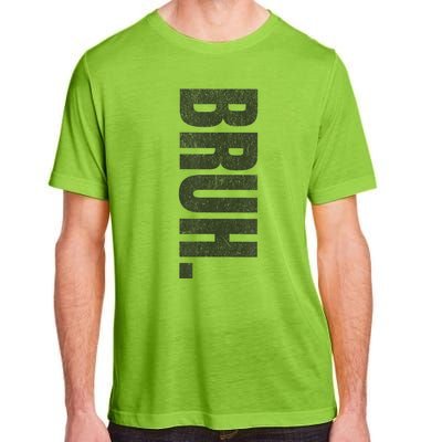 Bruh Meme Funny Saying Brother Greeting Teens Funny Adult ChromaSoft Performance T-Shirt