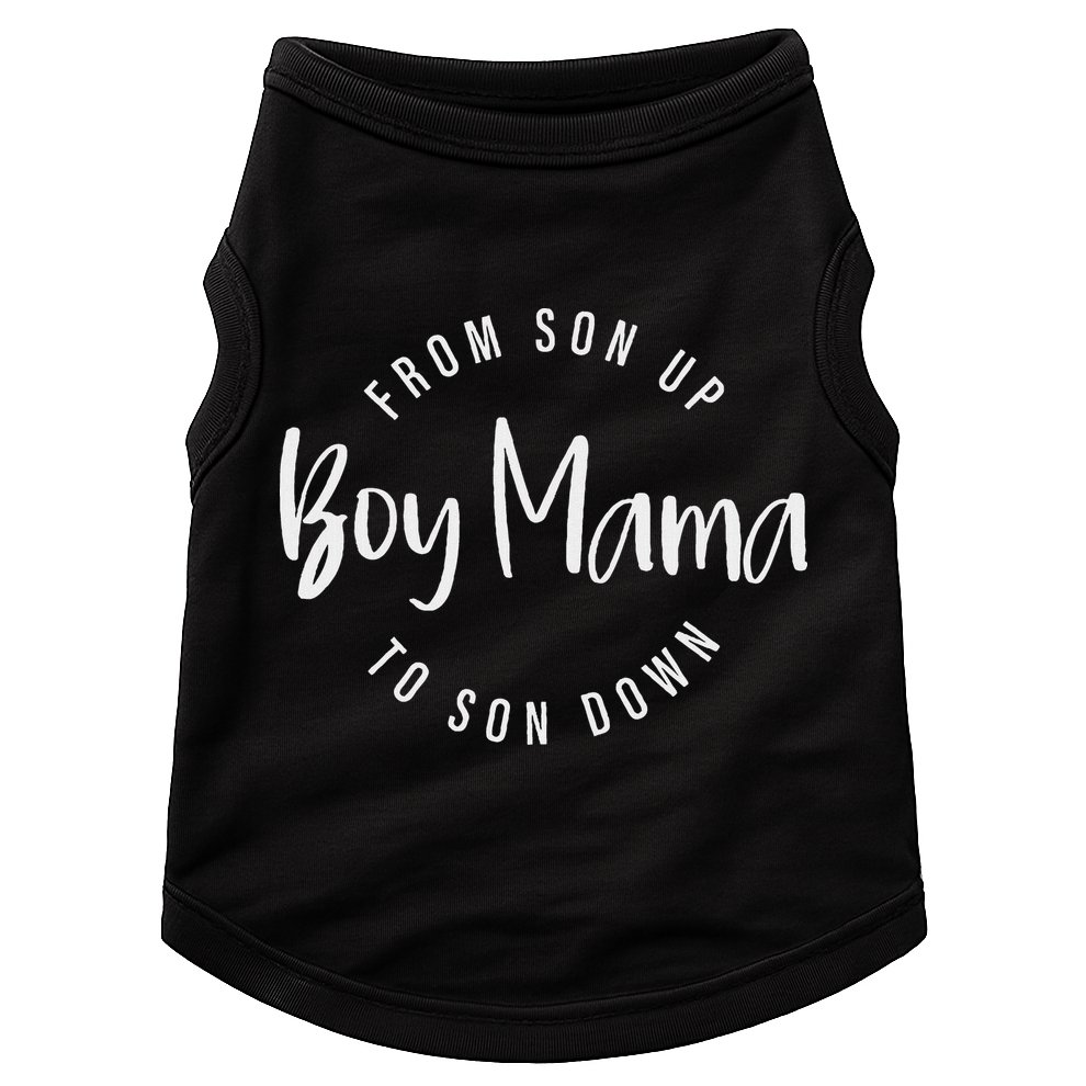 Boy Mama From Son Up To Son Down Funny Mom Of Boy Mom Life Doggie Tank