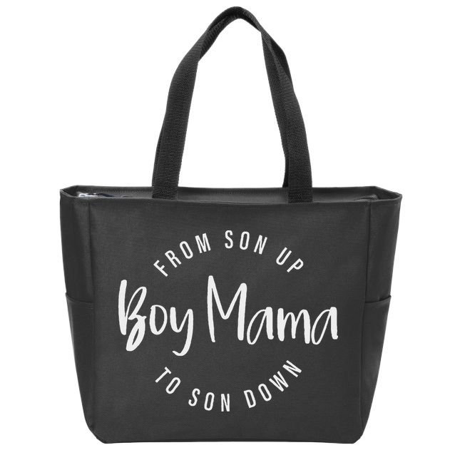 Boy Mama From Son Up To Son Down Funny Mom Of Boy Mom Life Zip Tote Bag