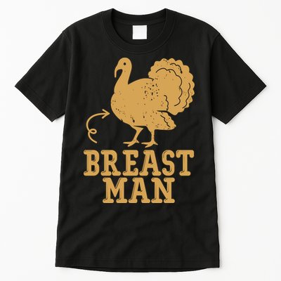 Breast Man Funny Turkey Thanksgiving Tall T-Shirt