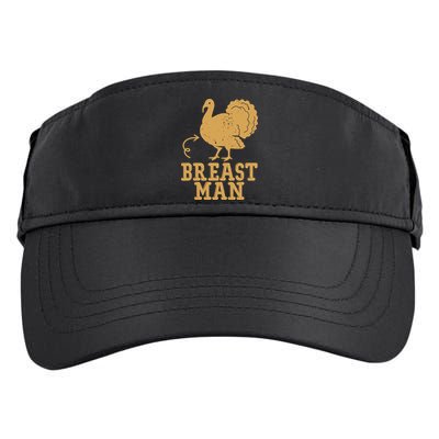 Breast Man Funny Turkey Thanksgiving Adult Drive Performance Visor