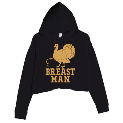 Breast Man Funny Turkey Thanksgiving Crop Fleece Hoodie