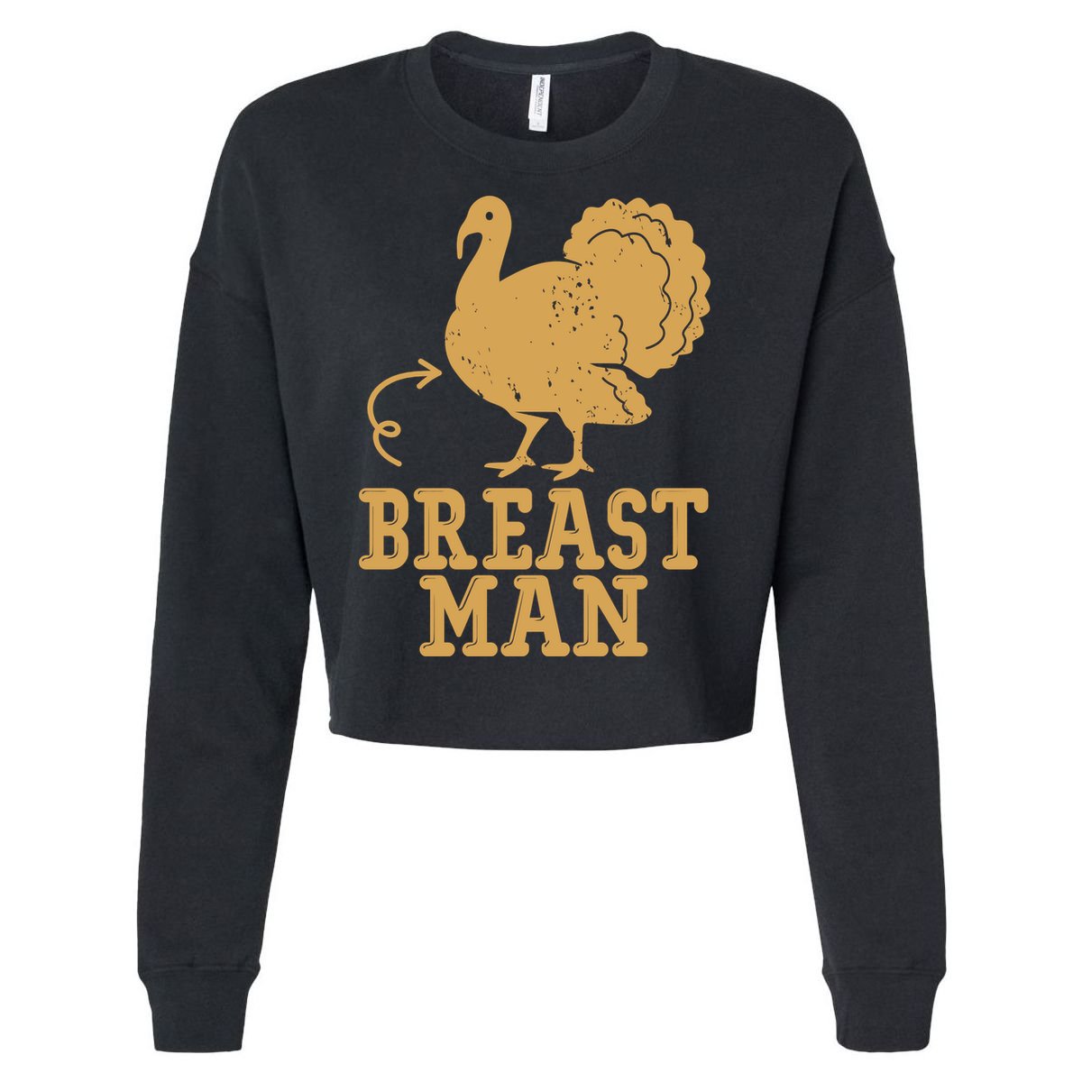Breast Man Funny Turkey Thanksgiving Cropped Pullover Crew