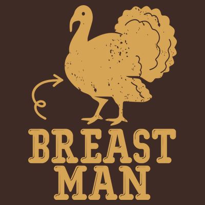 Breast Man Funny Turkey Thanksgiving T-Shirt