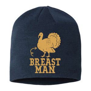 Breast Man Funny Turkey Thanksgiving Sustainable Beanie