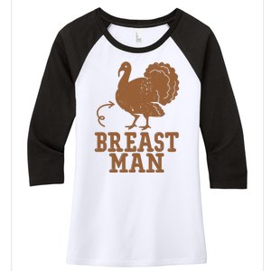 Breast Man Funny Turkey Thanksgiving Women's Tri-Blend 3/4-Sleeve Raglan Shirt