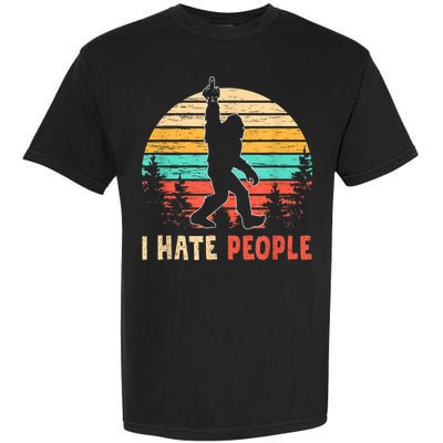 Bigfoot Middle Finger I Hate People Abduction Sasquatch Garment-Dyed Heavyweight T-Shirt