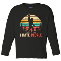 Bigfoot Middle Finger I Hate People Abduction Sasquatch Toddler Long Sleeve Shirt