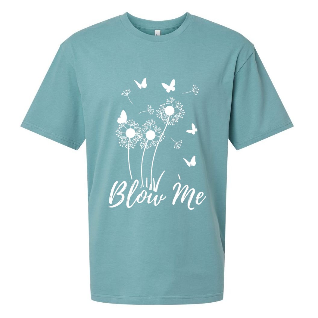 Blow Me Funny Dandelion Plant Flower Lovers  Wo Sueded Cloud Jersey T-Shirt
