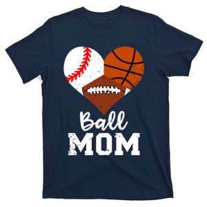 Ball Mom Funny Baseball Football Basketball Mom T-Shirt