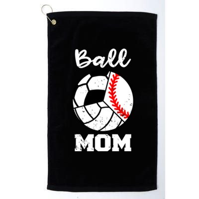 Ball Mom Funny Baseball Volleyball Soccer Mom Cute Gift Platinum Collection Golf Towel