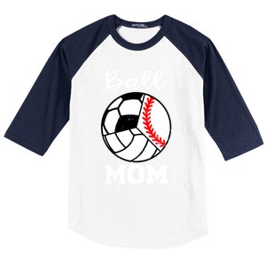 Ball Mom Funny Baseball Volleyball Soccer Mom Cute Gift Baseball Sleeve Shirt