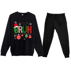 Bruh Meme Funny Saying Bro Greeting Christmas Premium Crewneck Sweatsuit Set