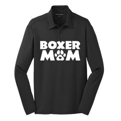 Boxer Mom Funny Boxer Dog Owner Dog Mom MotherS Day Silk Touch Performance Long Sleeve Polo