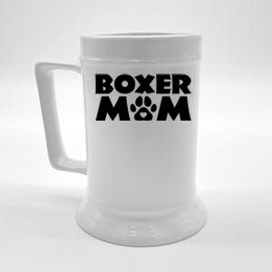 Boxer Mom Funny Boxer Dog Owner Dog Mom MotherS Day Beer Stein