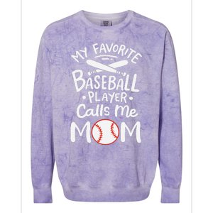 Baseball My Favorite Baseball Player Calls Me Mom Colorblast Crewneck Sweatshirt