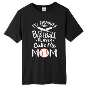 Baseball My Favorite Baseball Player Calls Me Mom Tall Fusion ChromaSoft Performance T-Shirt