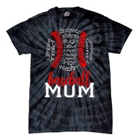 Baseball Mom Funny Sayings Tie-Dye T-Shirt