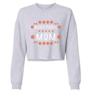 Basketball Mom Fan Best Mama Ever Hooper Gift Cropped Pullover Crew