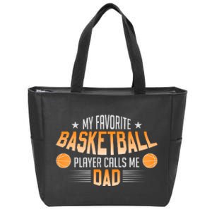 Basketball My Favorite Basketball Player Calls Me Dad Zip Tote Bag