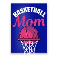 Basketball Mom For Basketball Team Player Meaningful Gift Poster