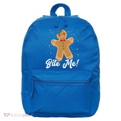 Bite Me Funny Gingerbread Christmas Holiday Cookie Meaningful Gift 16 in Basic Backpack