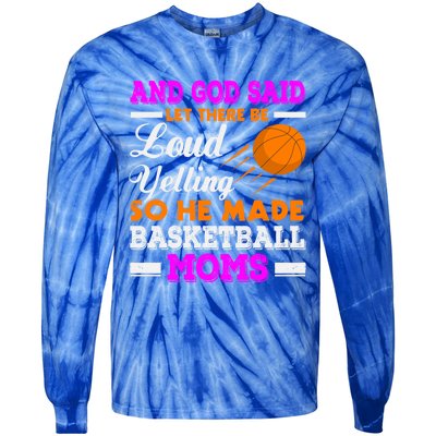 Basketball Mom Funny Basketball Moms Mother Gift Tie-Dye Long Sleeve Shirt