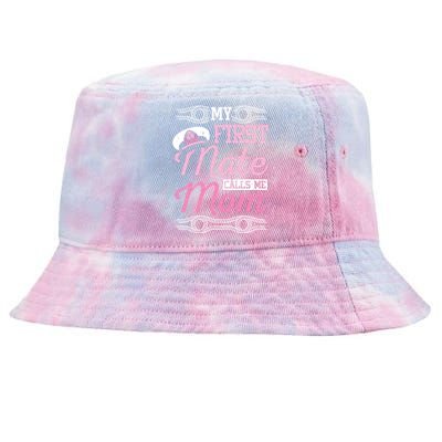 Boating My First Mate Calls Me Mom Cute Gift Tie-Dyed Bucket Hat