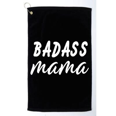Badass Mama Funny Mom Happy Mothers Day Golf Towel