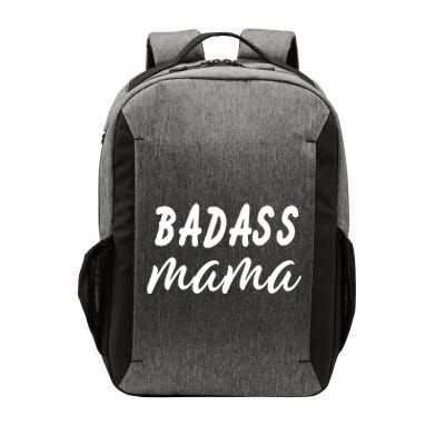 Badass Mama Funny Mom Happy Mothers Day Vector Backpack