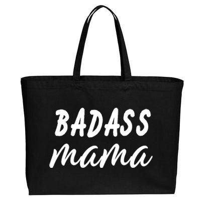 Badass Mama Funny Mom Happy Mothers Day Cotton Canvas Jumbo Tote