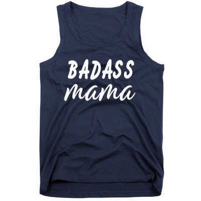 Badass Mama Funny Mom Happy Mothers Day Tank Top