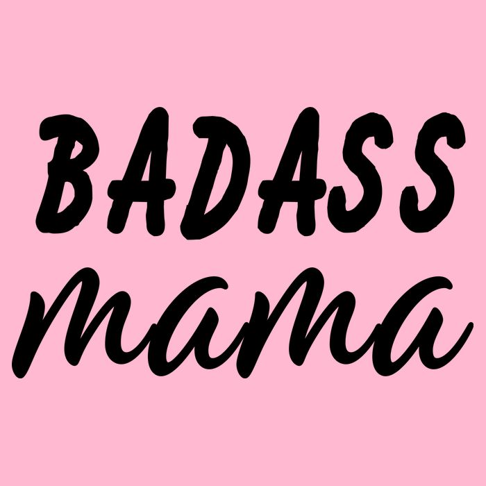 Badass Mama Funny Mom Happy Mothers Day Toddler T-Shirt