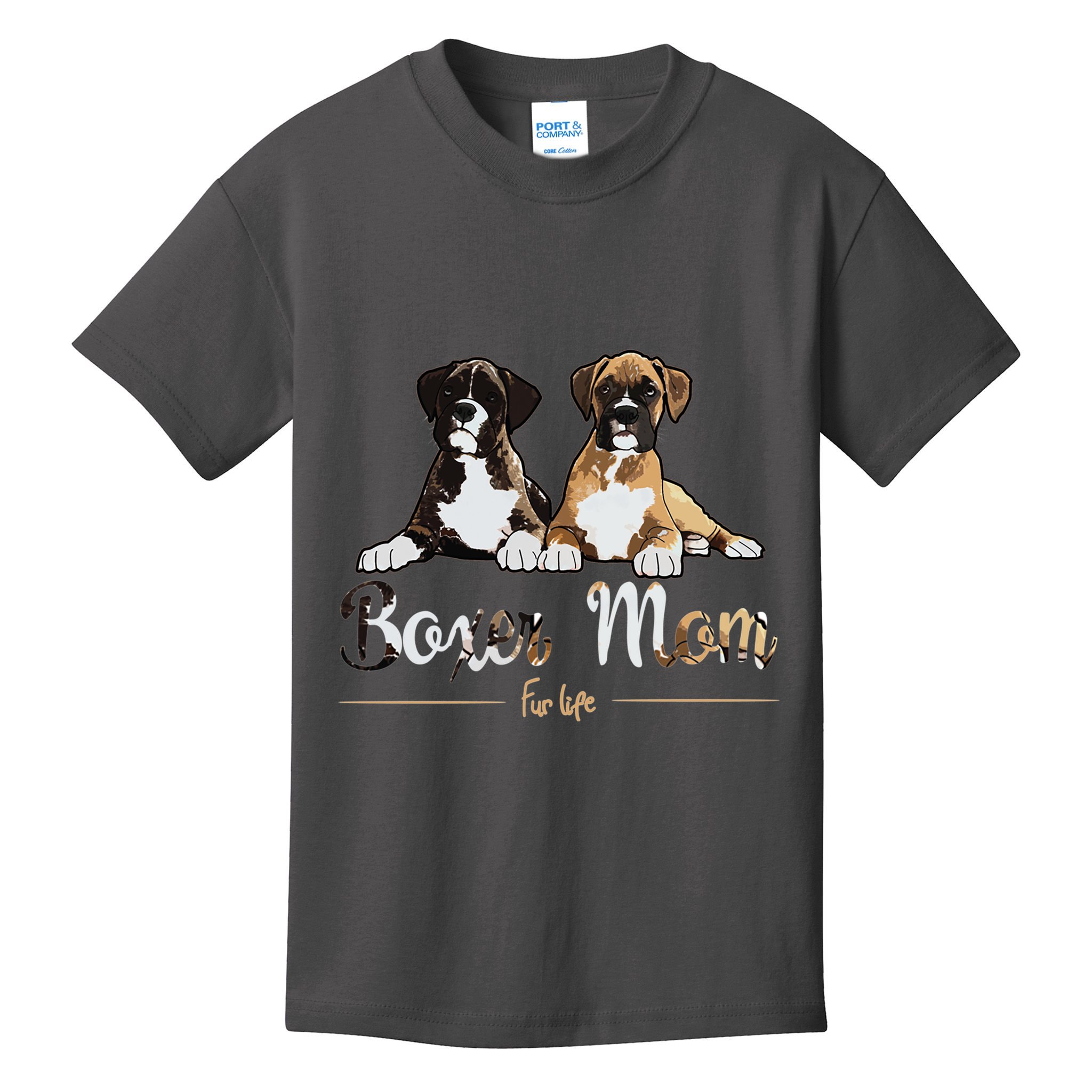 Boxer Mom Fur Life Dog Gifts Kids T-Shirt