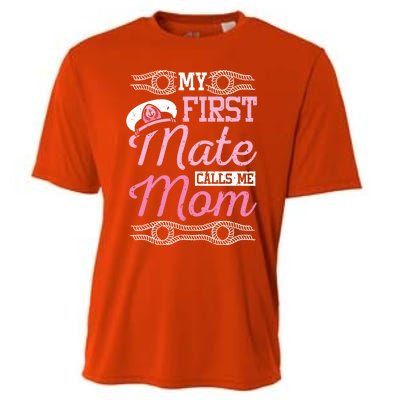 Boating My First Mate Calls Me Mom Gift Cooling Performance Crew T-Shirt