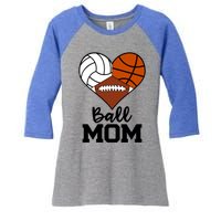 Ball Mom Funny Volleyball Basketball Football Player Mom Meaningful Gift Women's Tri-Blend 3/4-Sleeve Raglan Shirt