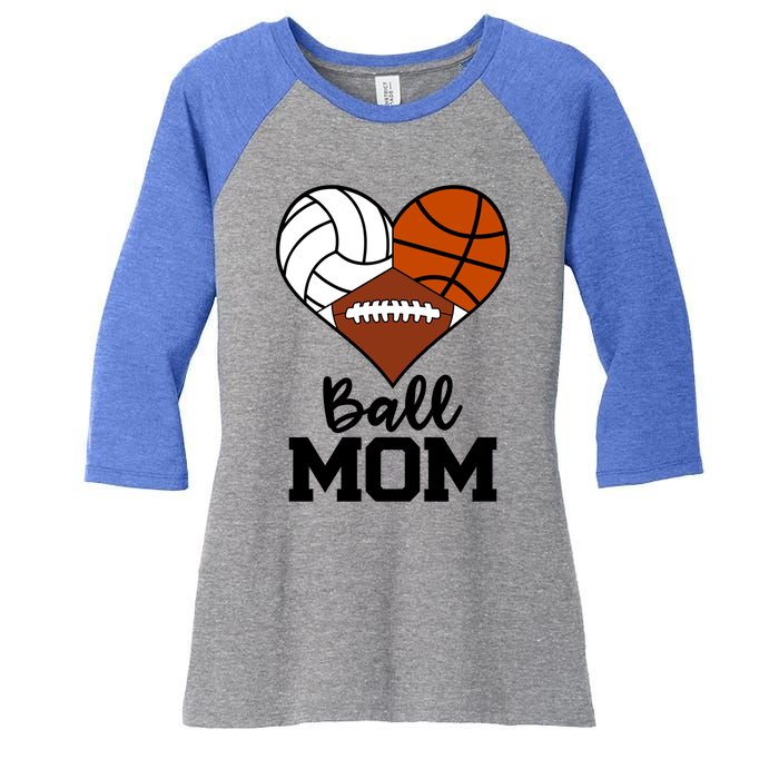 Ball Mom Funny Volleyball Basketball Football Player Mom Meaningful Gift Women's Tri-Blend 3/4-Sleeve Raglan Shirt