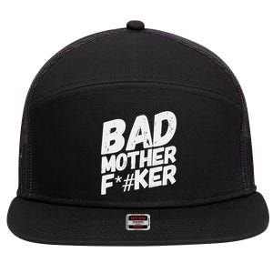 Bad Mother Fker 7 Panel Mesh Trucker Snapback Hat