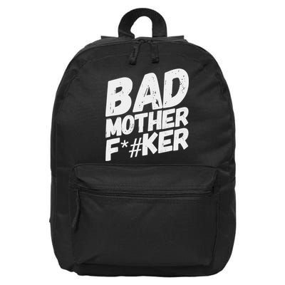 Bad Mother Fker 16 in Basic Backpack