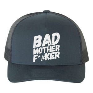 Bad Mother Fker Yupoong Adult 5-Panel Trucker Hat