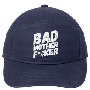 Bad Mother Fker 7-Panel Snapback Hat