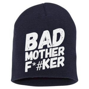 Bad Mother Fker Short Acrylic Beanie