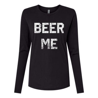 Beer Me Funny Beer Drinking Womens Cotton Relaxed Long Sleeve T-Shirt