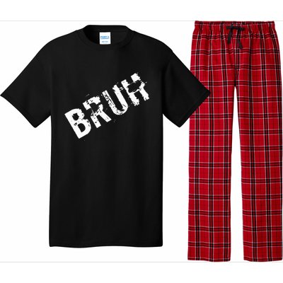 Bruh Meme Funny Saying Brother Greeting Pajama Set