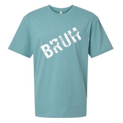 Bruh Meme Funny Saying Brother Greeting Sueded Cloud Jersey T-Shirt