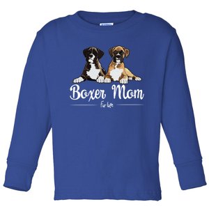 Boxer Mom Fur Life S Design Gift Toddler Long Sleeve Shirt