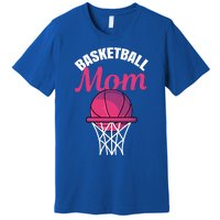 Basketball Mom For Basketball Team Player Cute Gift Premium T-Shirt