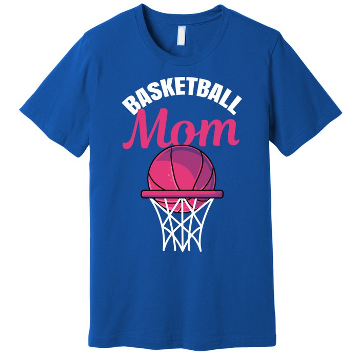 Basketball Mom For Basketball Team Player Cute Gift Premium T-Shirt