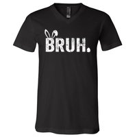 Bruh Meme Funny Saying Bro Greeting Easter Day V-Neck T-Shirt